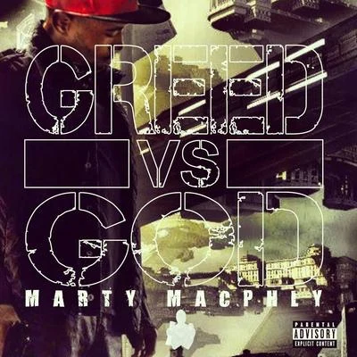 Greed Vs.God (1.5) 專輯 Dre Stone/Marty Macphly