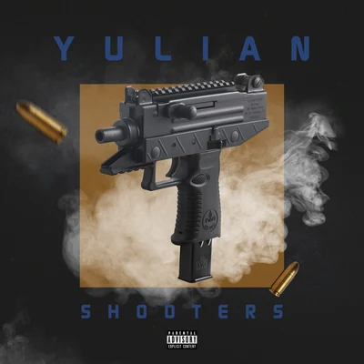 Shooters 專輯 Yulian/Blax/Diamond La Mafia