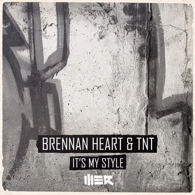 Its My Style 專輯 Brennan Heart