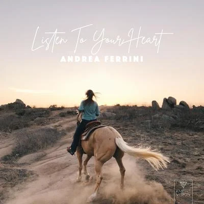 Listen To Your Heart 專輯 Andrea Ferrini/Jonny Rose