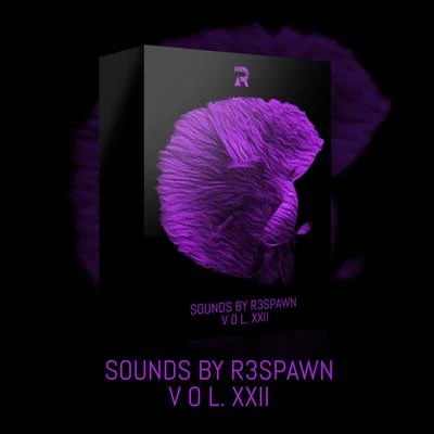 Sounds by R3SPAWN Vol. 22 专辑 R3SPAWN