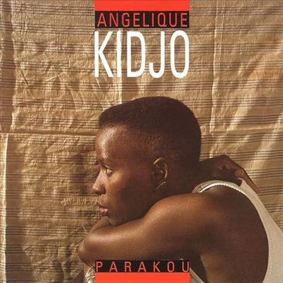 Parakou 專輯 Angélique Kidjo