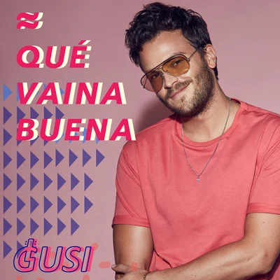 Qué Vaina Buena 專輯 Gusi/Iguarán