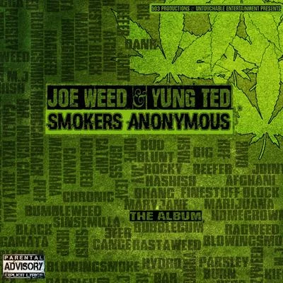 Smokers Anonymous 專輯 5050 Twin/Joe Weed