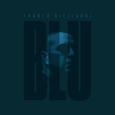 Blu 專輯 Franco Ricciardi