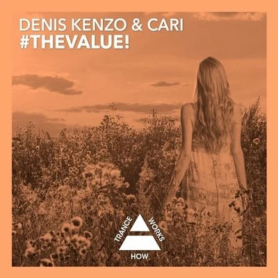 Denis Kenzo #TheValue! (Original Mix)