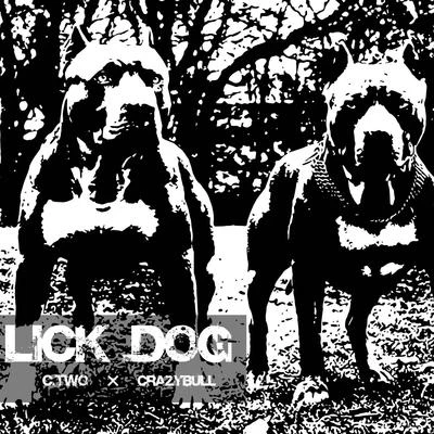 狂牛CrazyBull Lick Dog