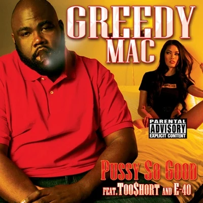 ***** so Good (feat. Too$hort & E-40) 專輯 Too Short/Greedy Macc