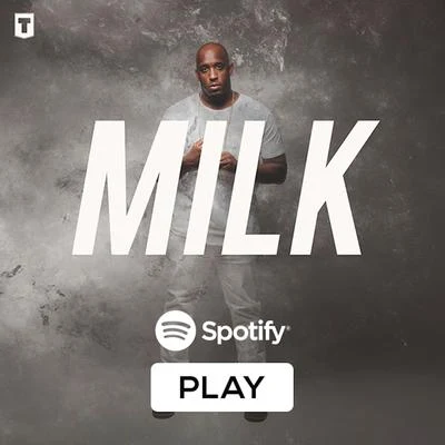 Milk Playlist 专辑 Trackstarz