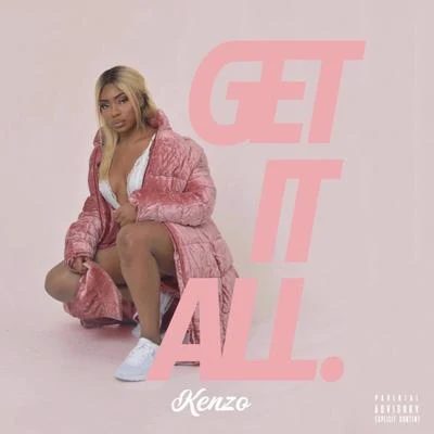 Get It All 專輯 Kenzo