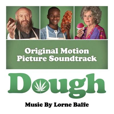 Dough (Original Motion Picture Soundtrack) 專輯 Lorne Balfe/Steffen Thum