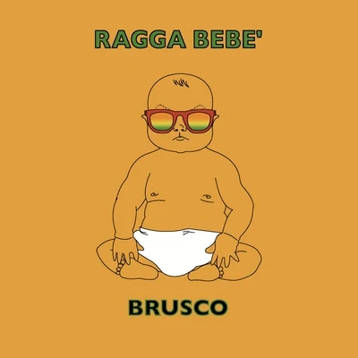 Ragga bebè 專輯 Brusco/Entics/Lion D/Bizzarri