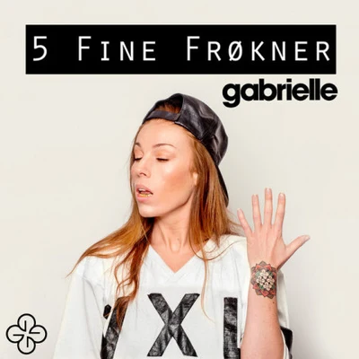 5 Fine Frøkner 專輯 Gabrielle