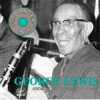 George Lewis and the Barry Martyn Band 專輯 George Lewis