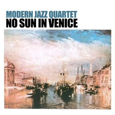 No Sun in Venice 專輯 Milt Buckner/Michel Legrand/Paul Weston and His Orchestra/Larry Clinton And His Orchestra/Maurice Larcange