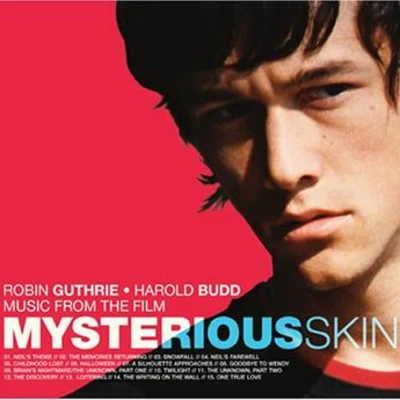 Mysterious Skin (Music from the Film) 專輯 Harold Budd/Robin Guthrie