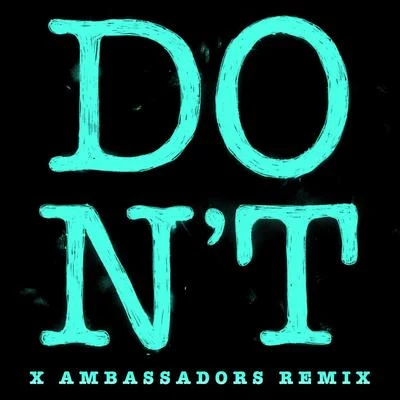 Dont (Xambassadors Remix) 專輯 Ed Sheeran