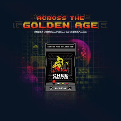 Across The Golden Age 专辑 RebelMan/TIU/精气神制作