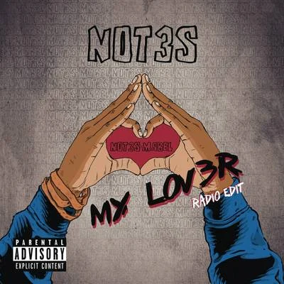 My Lover (Radio Edit) 專輯 Not3s/Krept/Avelino/SL/Yungen