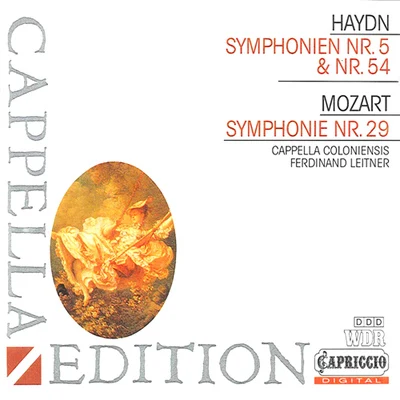 HAYDN, J.: Symphonies Nos. 5 and 54MOZART, W.A.: Symphony No. 29 (Cappella Colonieninsis, Leitner) 专辑 Gertrude Pitzinger/Marta Schilling/Solisten-vereinigung der Backwocke Ansbach/Ferdinand Leitner/Various Artists & Singgemeinschaft Rudolf Lamy