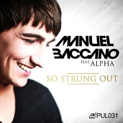 So Strung Out 專輯 Manuel Baccano