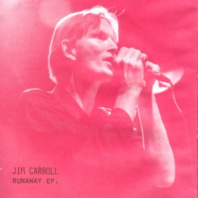 Runaway 專輯 Jim Carroll/Chris George