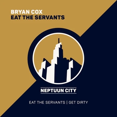 Eat the Servants 專輯 Bryan Cox