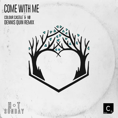 Come with Me (Dennis Quin Remix) 專輯 Misingo/Colour Castle/Doorly