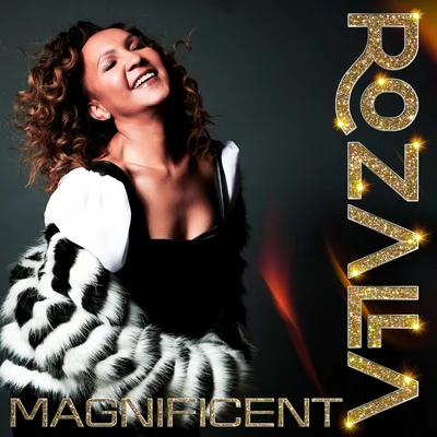 Magnificent 专辑 Rozalla/Dave Ralph