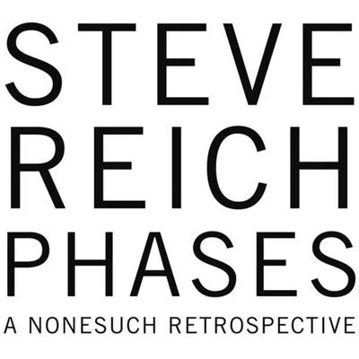 Phases (Octet 1979) 專輯 Steve Reich/Slovak Philharmonic Chorus/The Band/YaZ/The Broadway Inspirational Voices