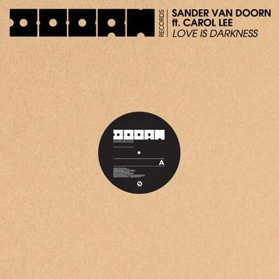 Love Is Darkness 專輯 Sander Van Doorn/Mayaeni