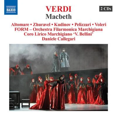 VERDI, G.: Macbeth (Sferisterio Opera Festival, 2007) 專輯 Francesca Provvisionato/Mariella Devia/Daniele Callegari/Orchestra Filarmonica Marchigiana