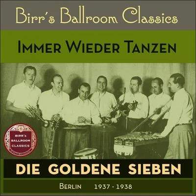 Immer Wieder Tanzen (Recordings Berlin 1938 - 1939) 專輯 Thore Ehrling Orchestra/DuBose Hayward/C. Bruno/Sergio Ala/Roger Fernay