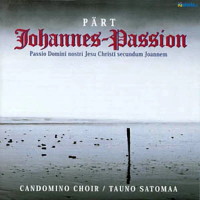 Arvo PärtMartin Jacoby Johannes-Passion