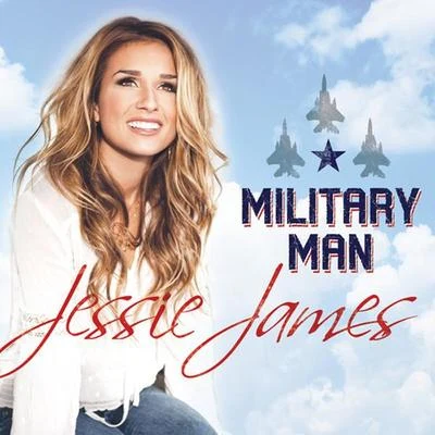 Military Man 專輯 Rickey Teetz/Jessie James