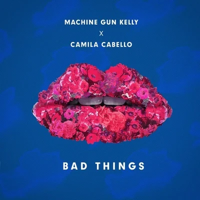 Bad Things 專輯 Machine Gun Kelly/Mötley Crüe