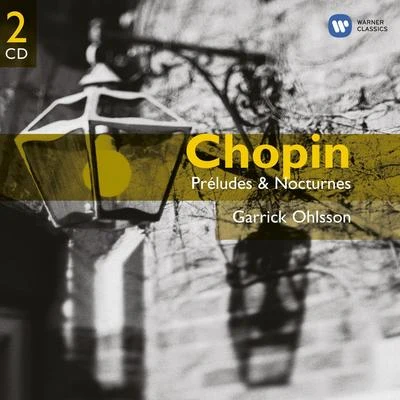 Chopin: Preludes & Nocturnes 專輯 The Cracow Philharmonic Orchestra/Garrick Ohlsson