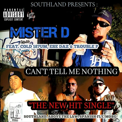 Cant Tell Me Nothing 專輯 Trouble P/Cold 187um/Squeak Ru