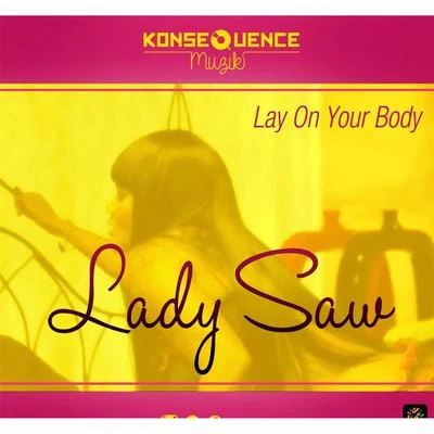 Lay On Your Body 专辑 Lady Saw/Rikki Jai