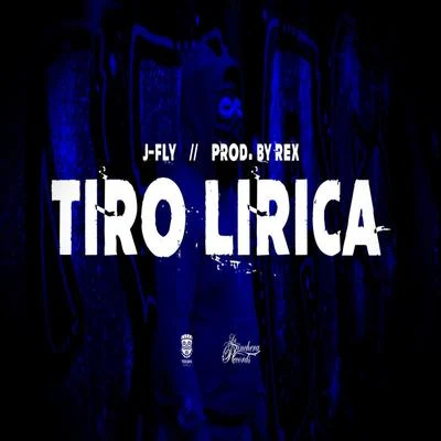 Tiro Lírica 專輯 J-FLY/Miztuh Chazs/Ar Vazquez