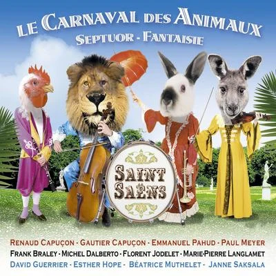 Le Carnaval des animaux 專輯 Frank Braley/Gautier Capuçon