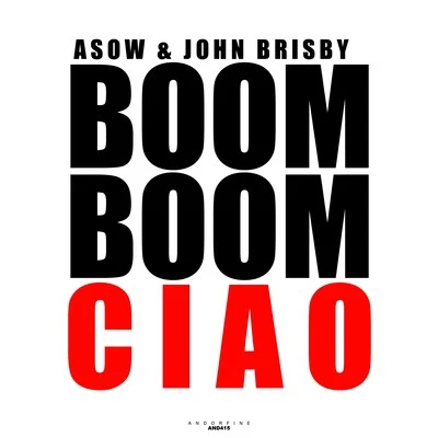 Boom Boom Ciao 專輯 Denham Smith/Pyros/Asow/DJ Olde/Treesha