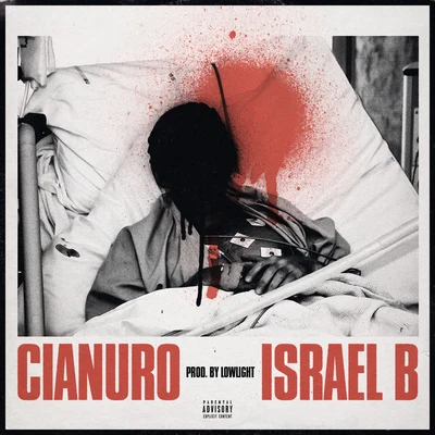 Cianuro 專輯 Israel B