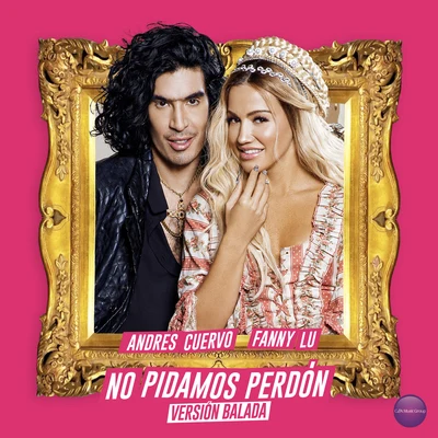 No Pidamos Perdón (Balada) 專輯 Bip/Fanny Lú