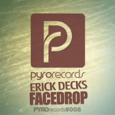 Facedrop 專輯 Erick Decks