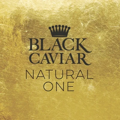 Natural One 专辑 Black Caviar