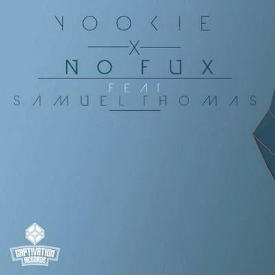 No Fux 專輯 YOOKiE/OfJapan/AIKA/Stepic/Y U-大吃