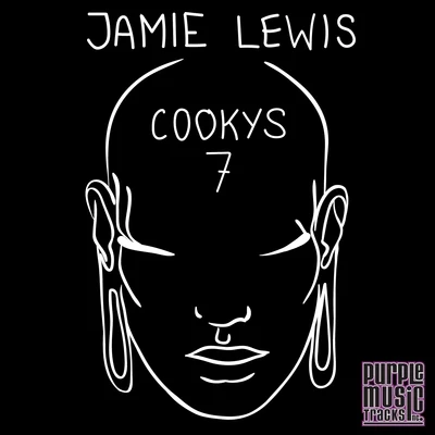 Cookys 7 專輯 Jamie Lewis/David Devilla/House Device/AM/Husky