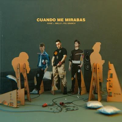 Cuando me mirabas (feat. Walls & Pol Granch) 專輯 Alex Ubago/Soge Culebra