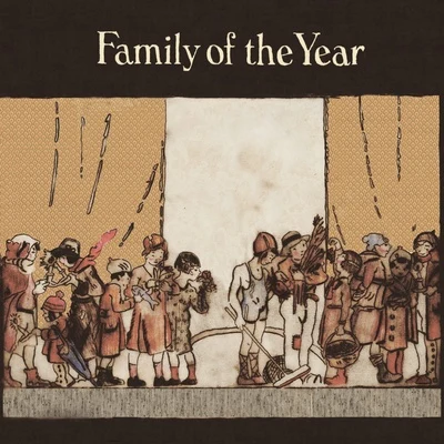 Songbook 專輯 Family of the Year